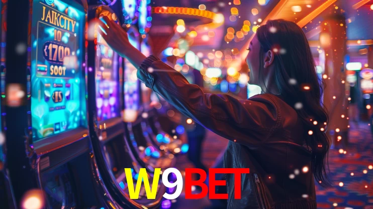 Explore as vantagens do W9BET: serviço profissional e confiabilidade